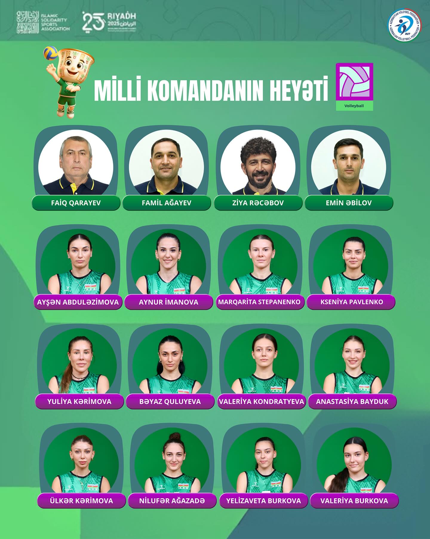 Qadın voleybolçulardan ibarət Azərbaycan millisinin VI İslam Həmrəyliyi Oyunları üçün heyəti