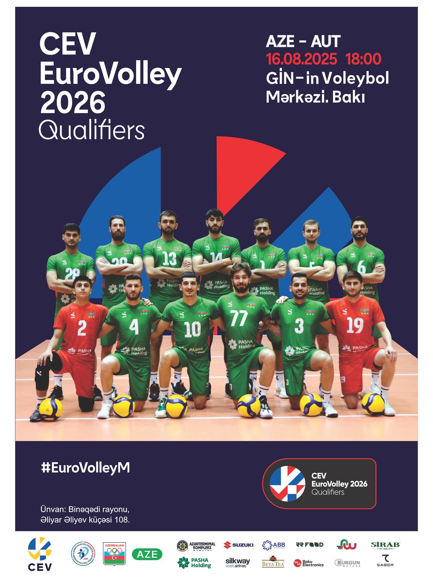 Avropa çempionatının təsnifat mərhələsində çıxış edən kişi voleybolçulardan ibarət Azərbaycan millisi Avstriya yığması ilə qarşılaşacaq
                                  