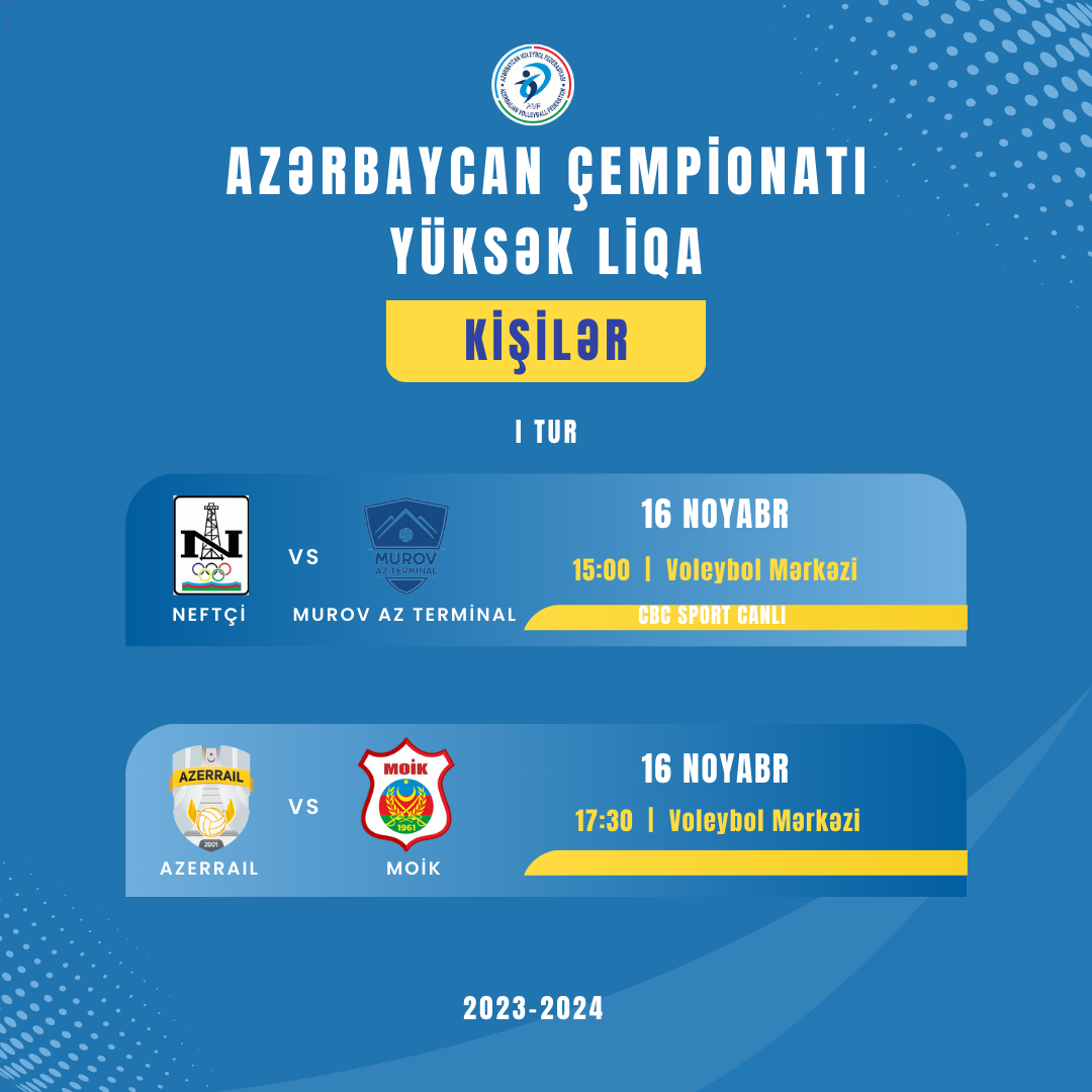 kişilər arasında 2023-2024-cü illər mövsünündə Azərbaycan çempionatının ilk oyunu noyabrın 16-da baş tutacaq
                                  